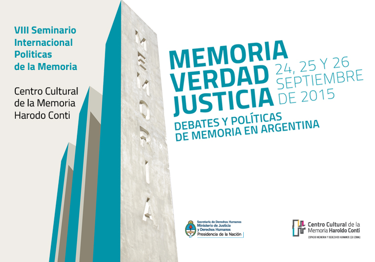 VII Seminario Internacional Políticas de la Memoria