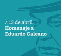 Homenaje a Eduardo Galeano